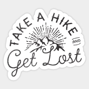 TAKE A HIKE Sticker